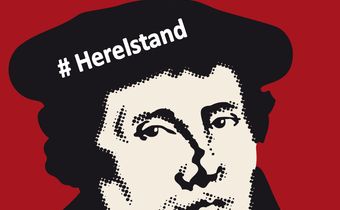 Bild: Luther - #HereIstand